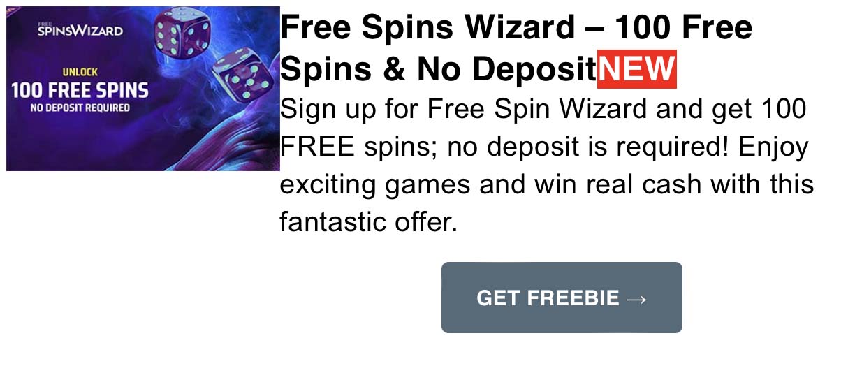 Free-Spins-Wizard-–-100-Free-Spins-No-Deposit Little Freddie Free Sample