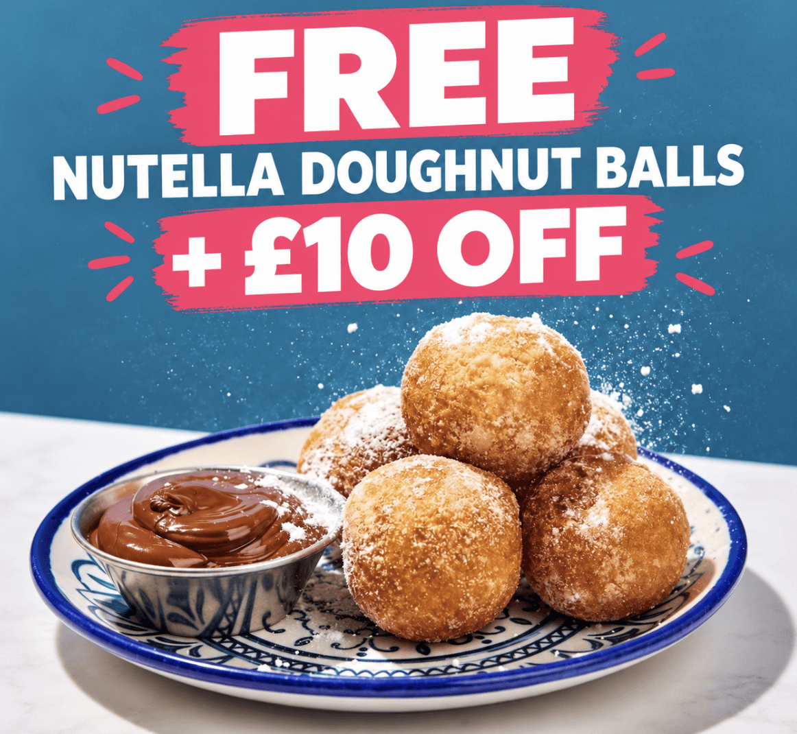 Free Nutella Doughnut Balls + £10 Off