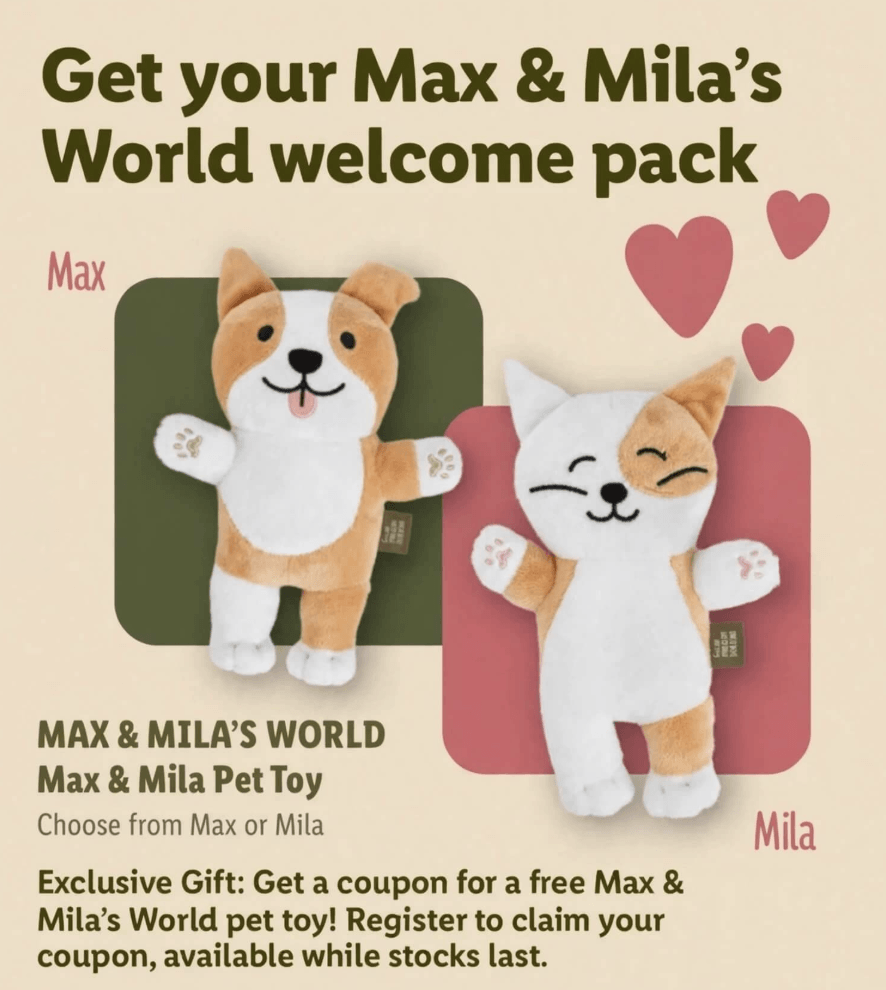 Free Max & Mila’s Pet Toy
